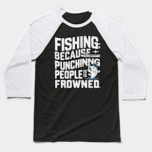 Fishing Baseball T-Shirt